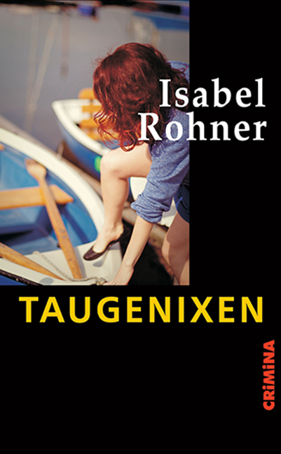 Cover: 9783897414471 | Taugenixen | Isabel Rohner | Taschenbuch | 142 S. | Deutsch | 2020