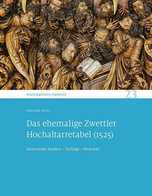 Cover: 9783954987276 | Das ehemalige Zwettler Hochaltarretabel (1525) | Dorothée Antos | Buch