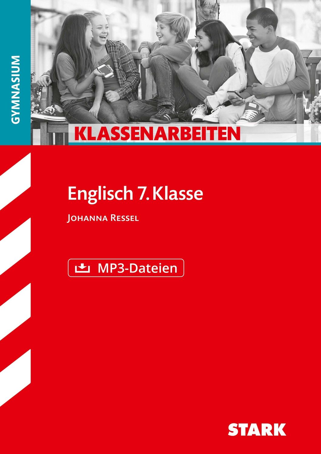 Cover: 9783849043438 | STARK Klassenarbeiten Gymnasium - Englisch 7. Klasse | Johanna Ressel