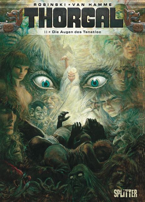 Cover: 9783868693485 | Thorgal 11. Die Augen des Tanatloc | Jean van Hamme (u. a.) | Buch