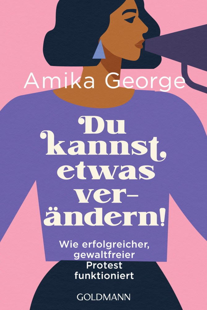 Cover: 9783442179329 | Du kannst etwas verändern! | Amika George | Taschenbuch | 368 S.