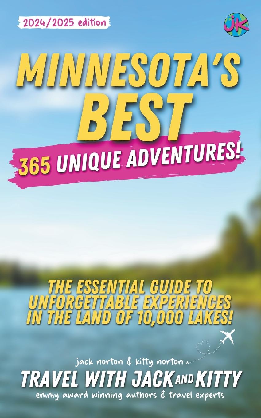 Cover: 9798224530625 | Minnesota's Best | Travel with Jack and Kitty (u. a.) | Taschenbuch