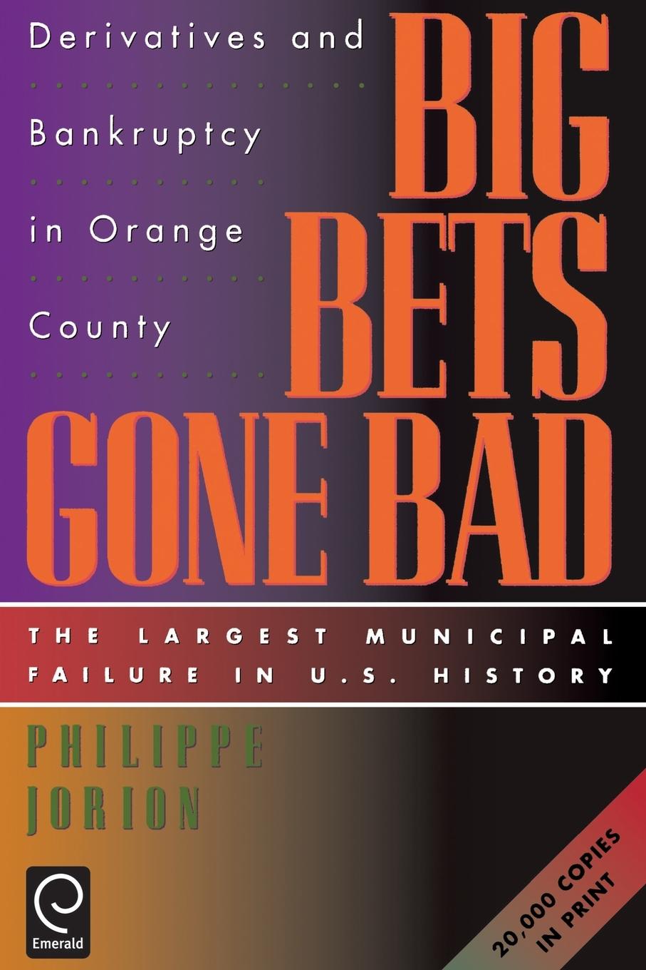 Cover: 9780123903600 | Big Bets Gone Bad | Philippe Jorion | Taschenbuch | Englisch | 1995