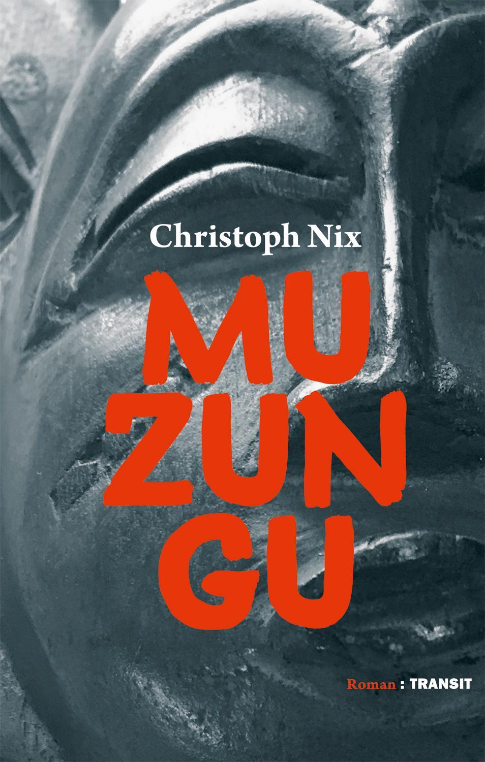 Cover: 9783887473624 | Muzungu | Christoph Nix | Buch | 208 S. | Deutsch | 2018