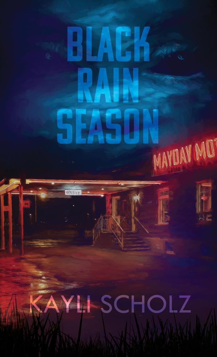 Cover: 9781959860440 | Black Rain Season | Kayli Scholz | Buch | HC gerader Rücken kaschiert