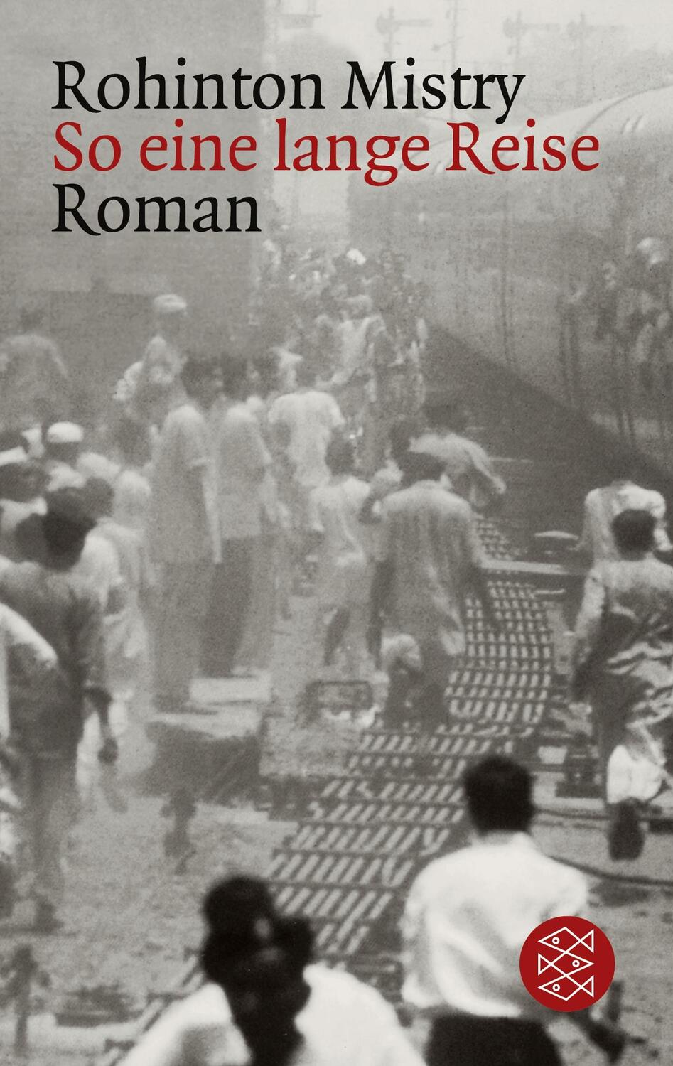 Cover: 9783596140060 | So eine lange Reise | Ein Indien-Roman | Rohinton Mistry | Taschenbuch