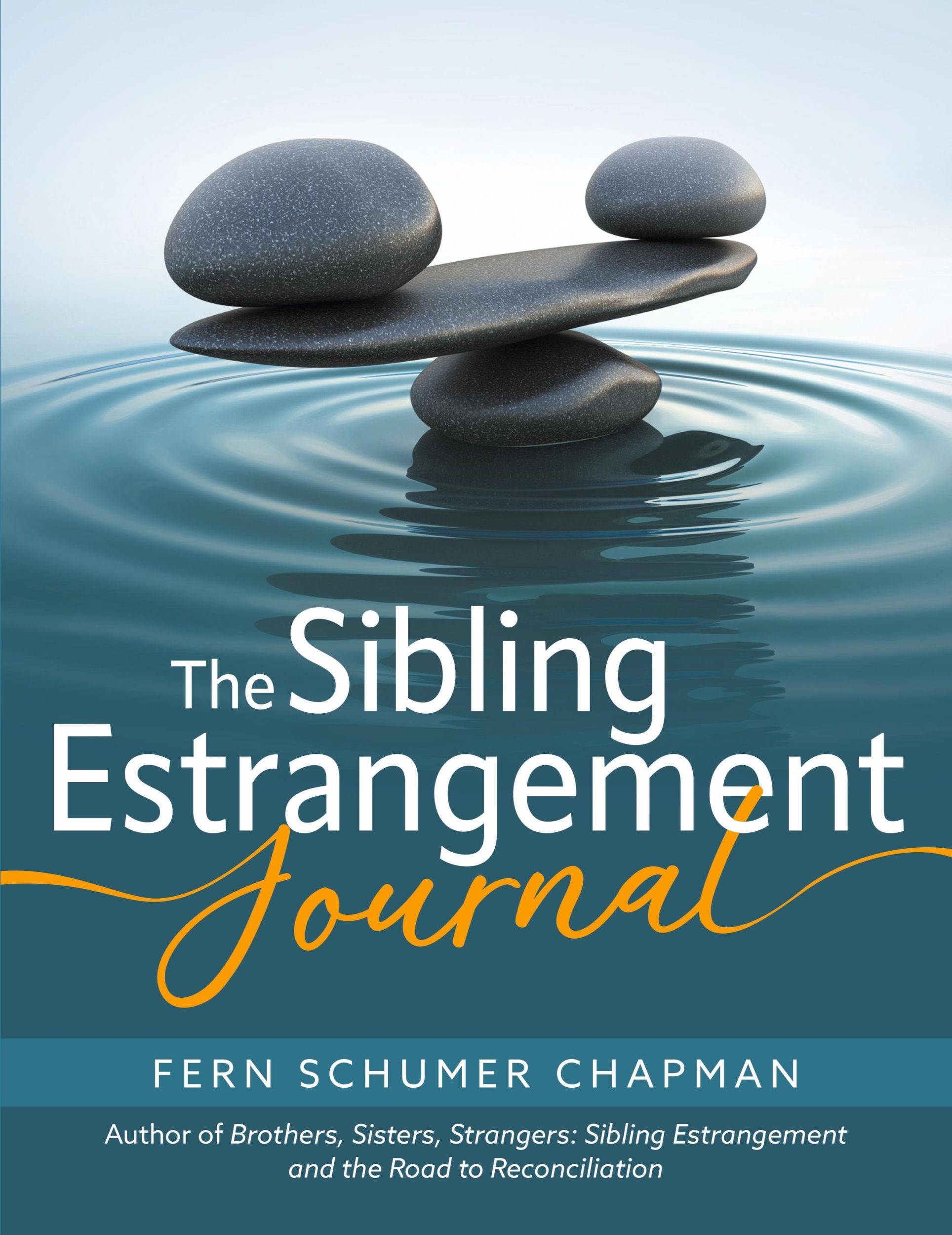 Cover: 9798987259702 | The Sibling Estrangement Journal | Fern Schumer Chapman | Taschenbuch