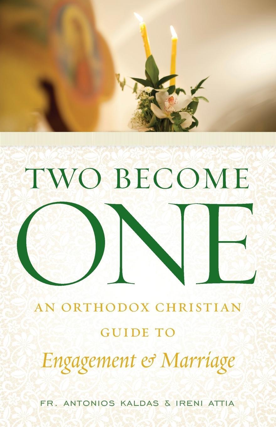 Cover: 9781944967215 | Two Become One | Ireni Attia (u. a.) | Taschenbuch | Paperback | 2021