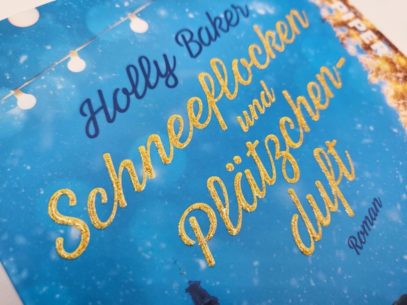 Bild: 9783492318655 | Schneeflocken und Plätzchenduft | Holly Baker | Taschenbuch | 352 S.