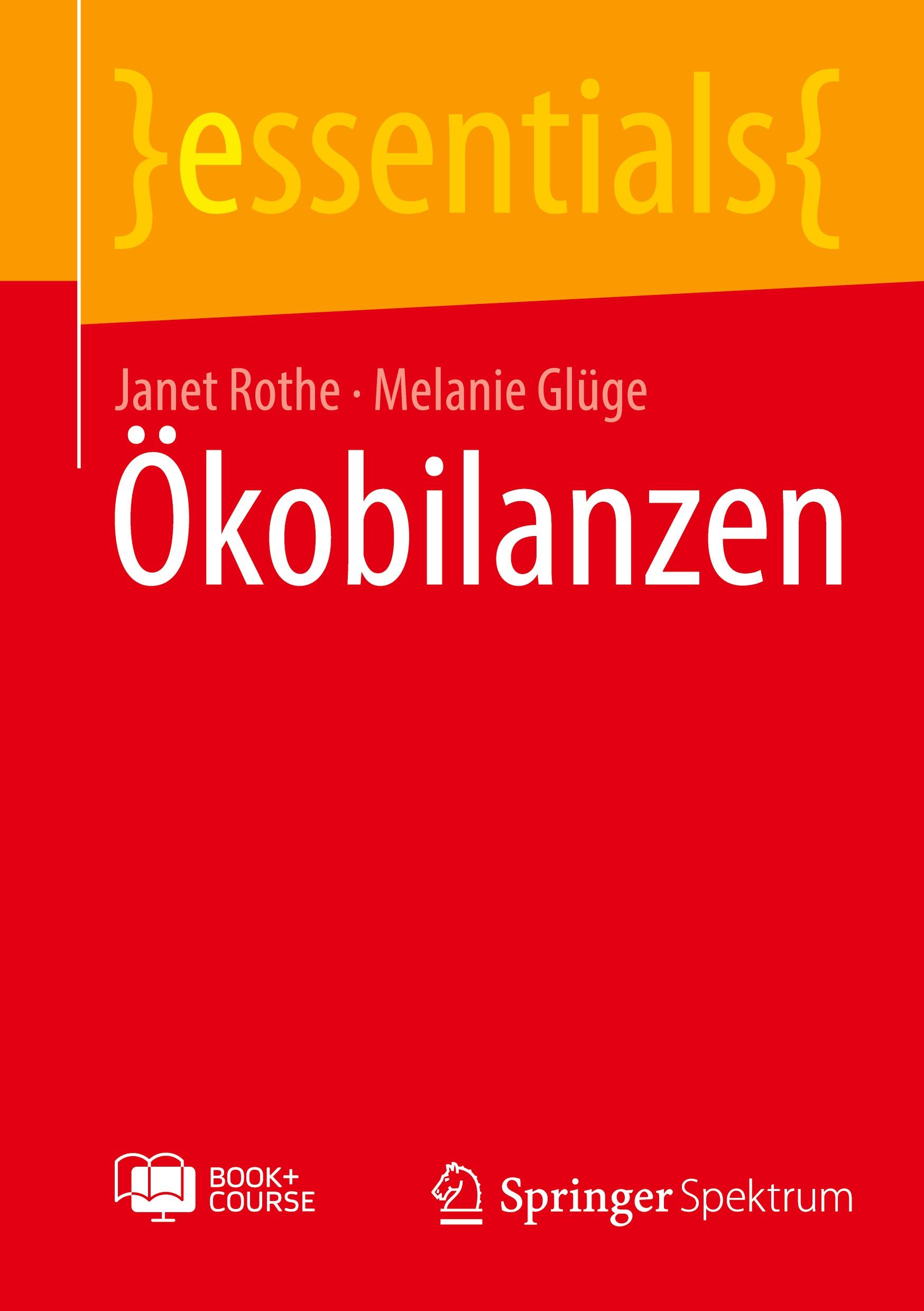 Cover: 9783662685747 | Ökobilanzen | Melanie Glüge (u. a.) | Bundle | 1 Taschenbuch | Deutsch