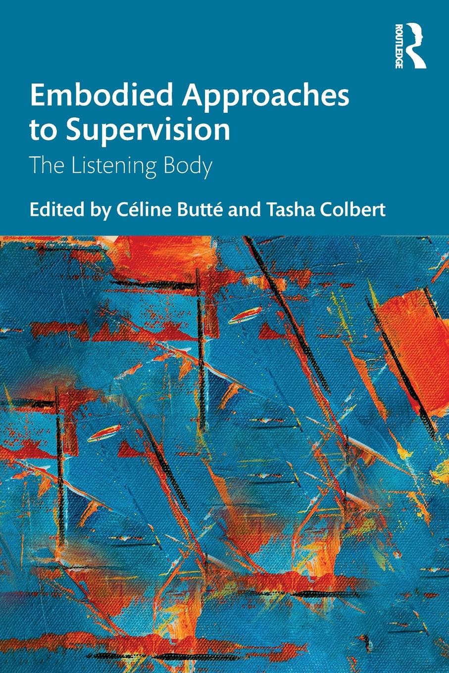 Cover: 9780367473341 | Embodied Approaches to Supervision | The Listening Body | Taschenbuch