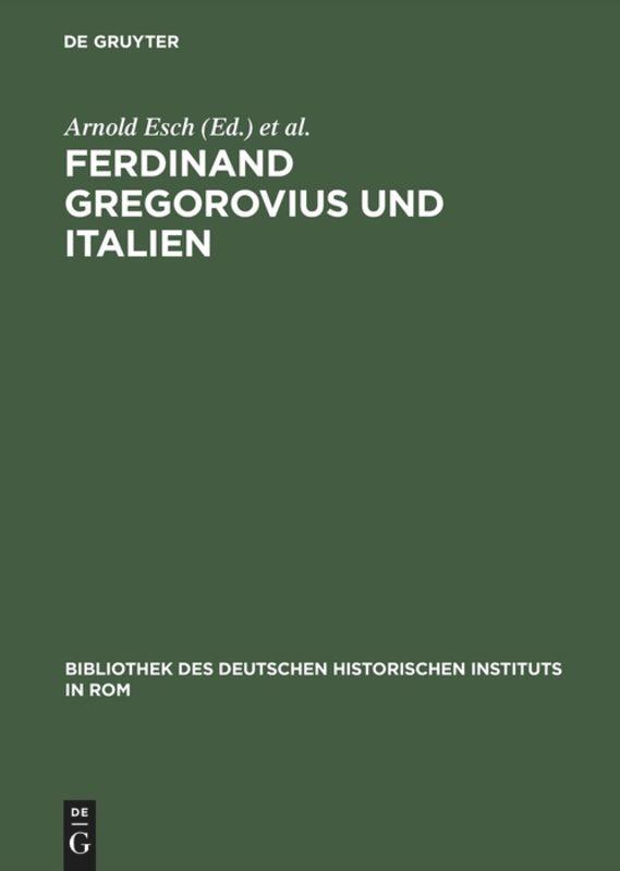 Cover: 9783484820784 | Ferdinand Gregorovius und Italien | Eine kritische Würdigung | Buch