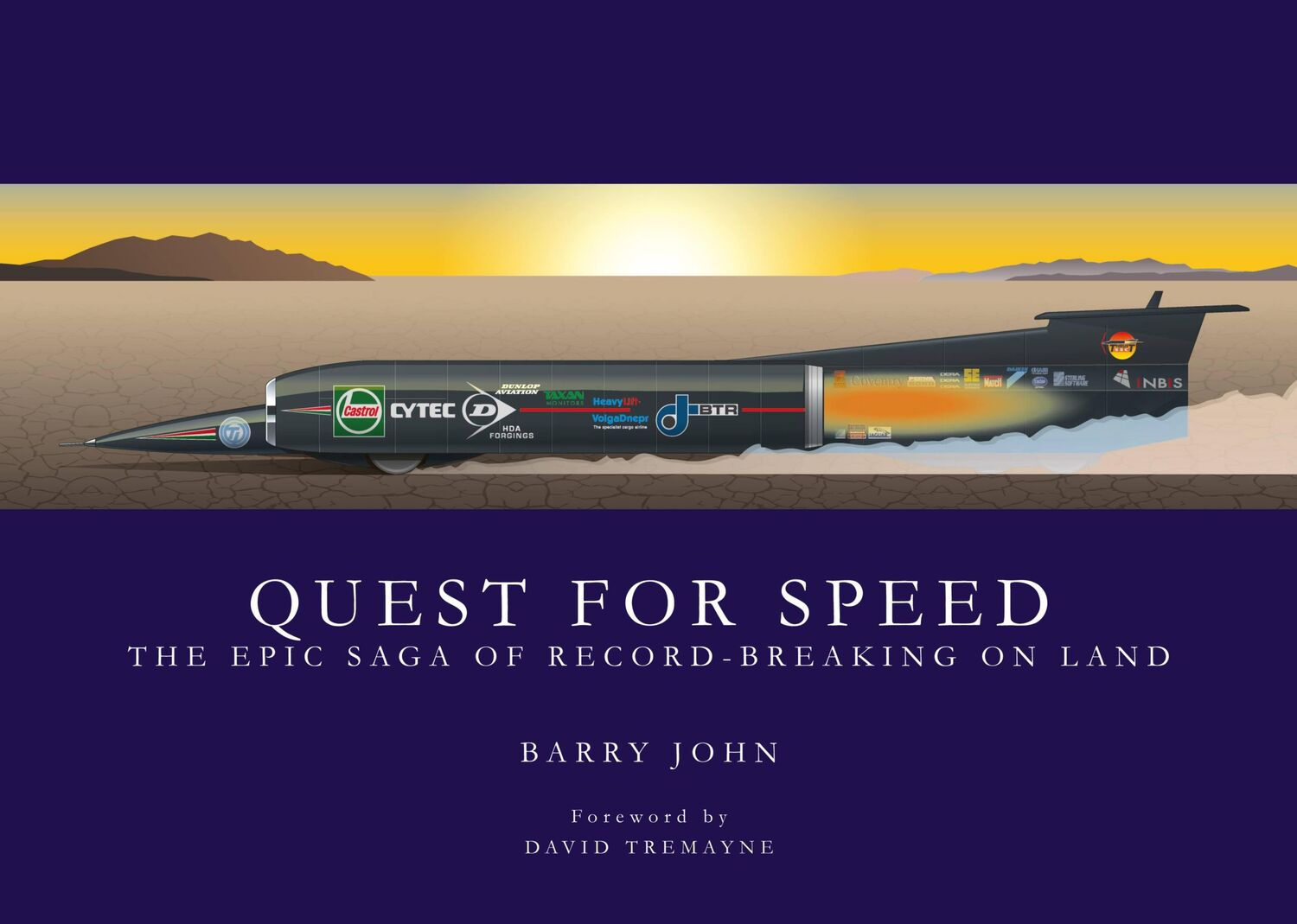 Cover: 9781910505595 | Quest for Speed | The Epic Saga of Record-Breaking on Land | John