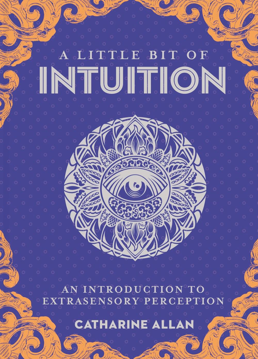 Cover: 9781454936763 | A Little Bit of Intuition | An Introduction to Extrasensory Perception