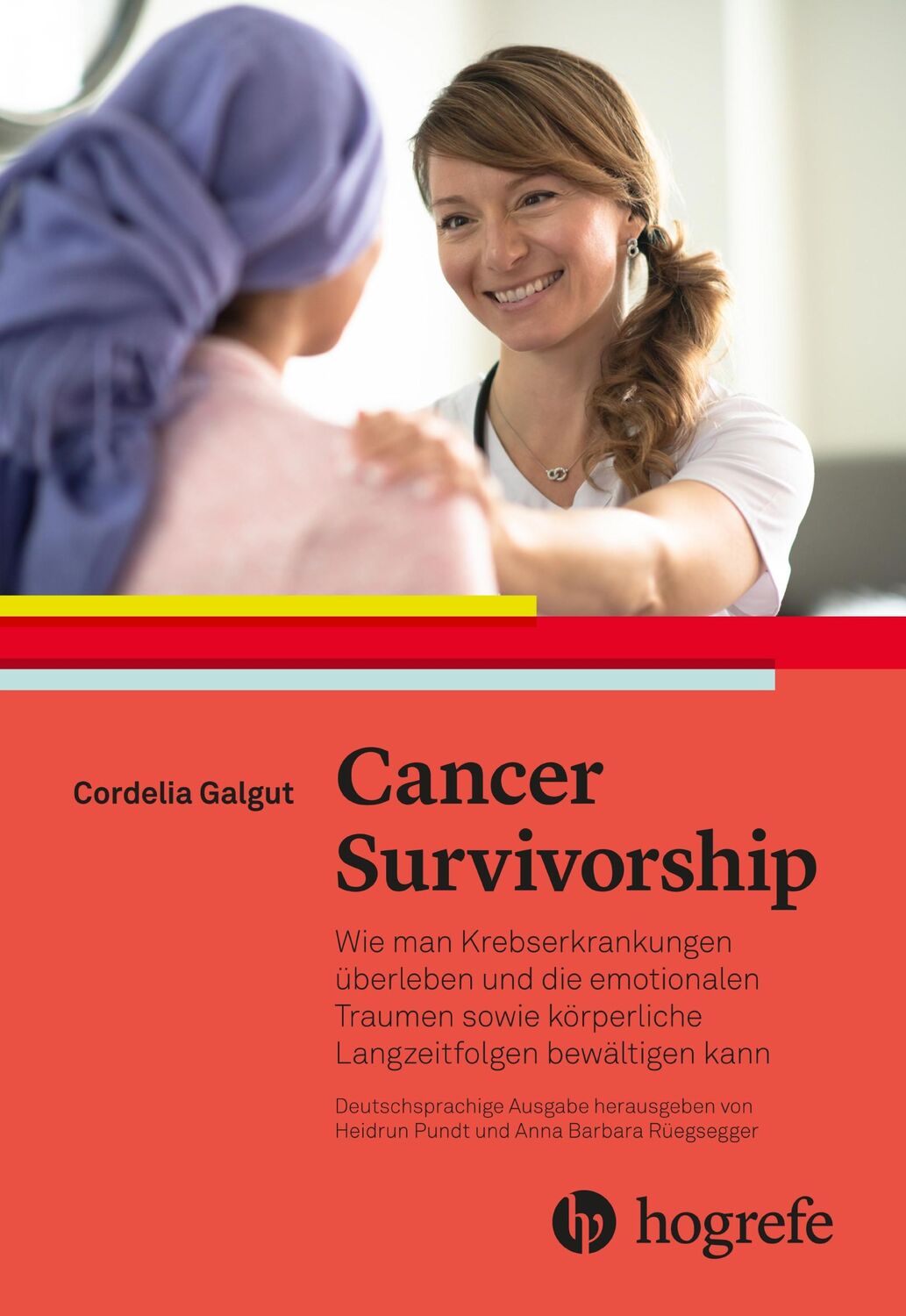 Cover: 9783456861357 | Cancer Survivorship | Cordelia Galgut (u. a.) | Taschenbuch | 232 S.