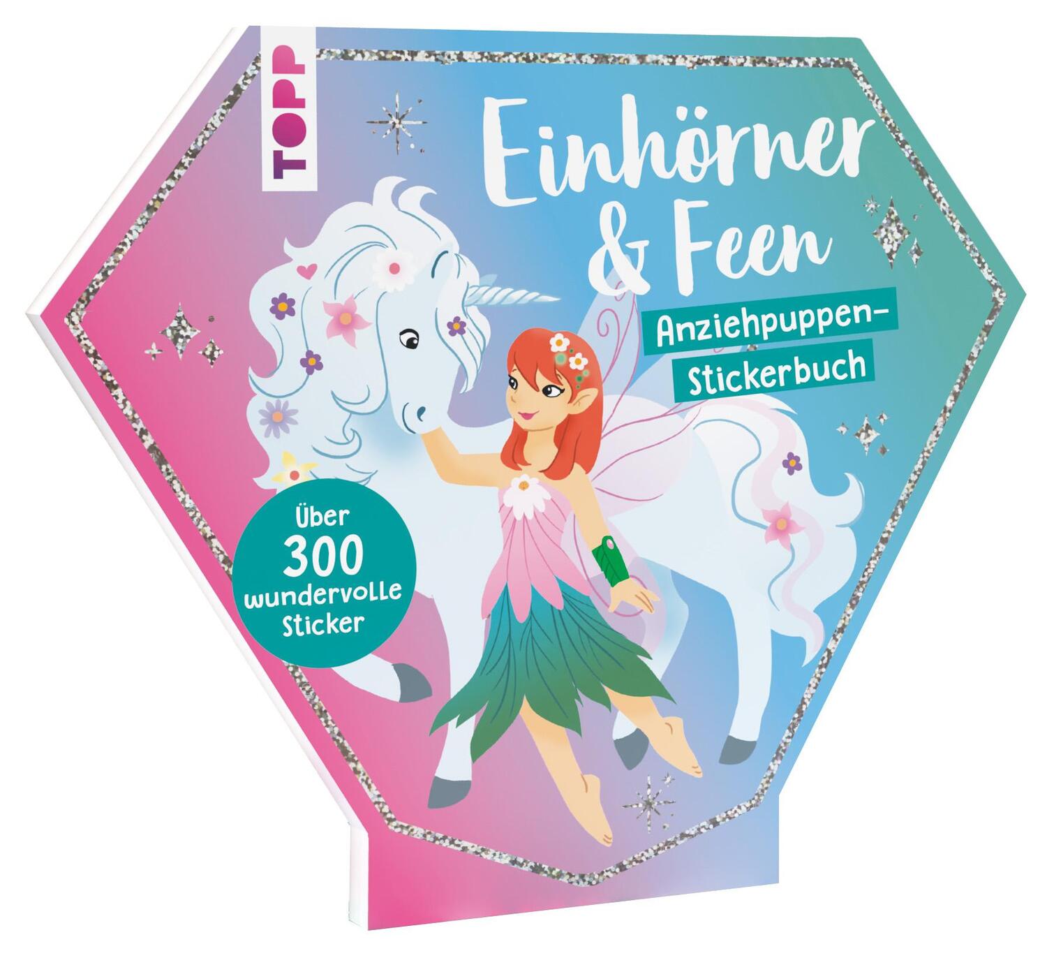 Cover: 9783735891228 | Anziehpuppen-Stickerbuch: Einhörner und Feen | Katja Rau | Taschenbuch