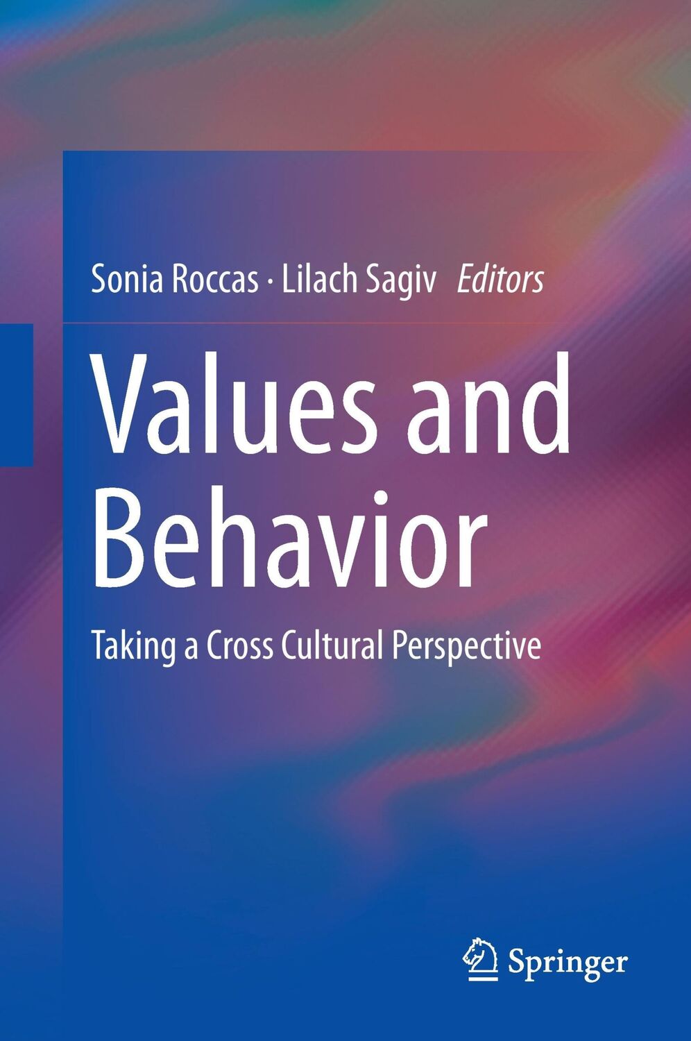 Cover: 9783319563503 | Values and Behavior | Taking a Cross Cultural Perspective | Buch | x