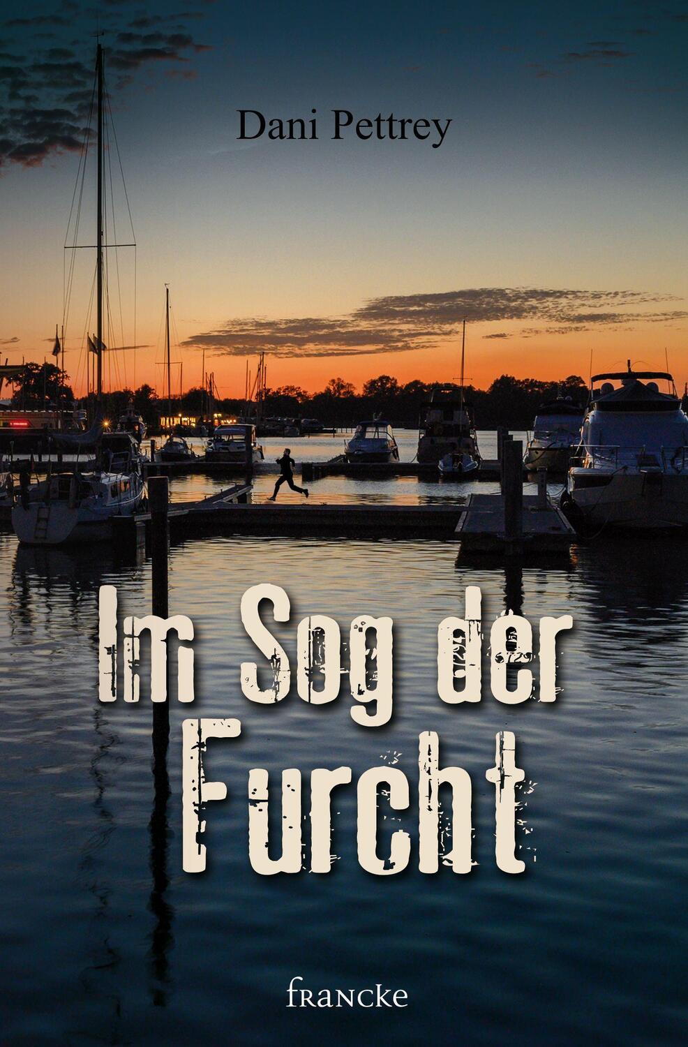 Cover: 9783963621550 | Im Sog der Furcht | Dani Pettrey | Taschenbuch | Das Baltimore-Team