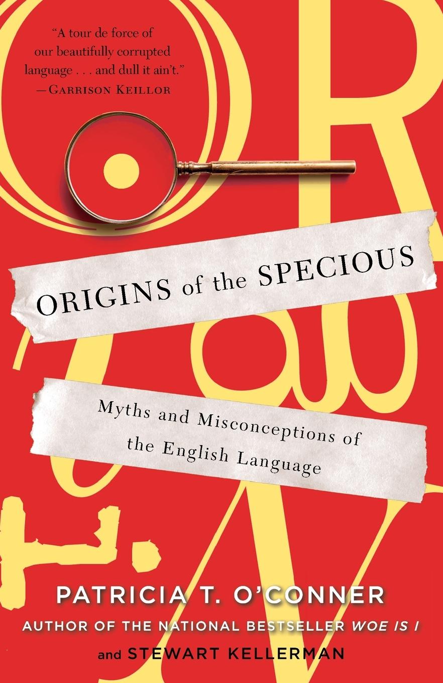 Cover: 9780812978100 | Origins of the Specious | Patricia T. O'Conner (u. a.) | Taschenbuch