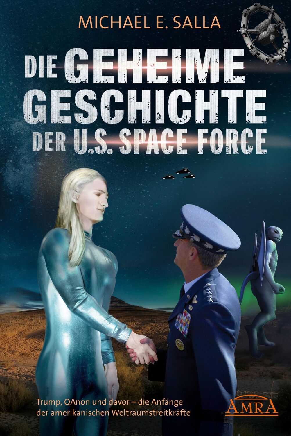 Cover: 9783954474318 | DIE GEHEIME GESCHICHTE DER U.S. SPACE FORCE: Trump, QAnon und davor...