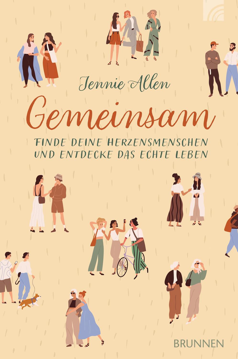 Cover: 9783765521447 | Gemeinsam | Finde deine Herzensmenschen und entdecke das echte Leben