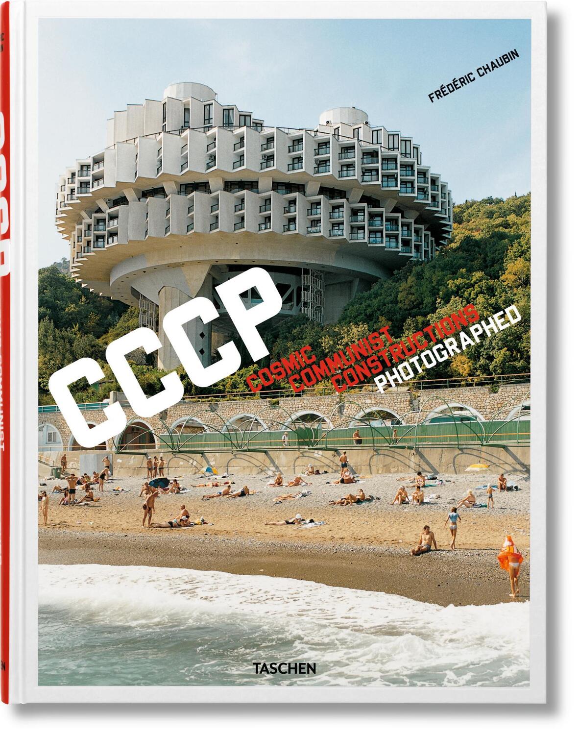 Cover: 9783836525190 | Cosmic Communist Constructions Photographed | Frédéric Chaubin | Buch