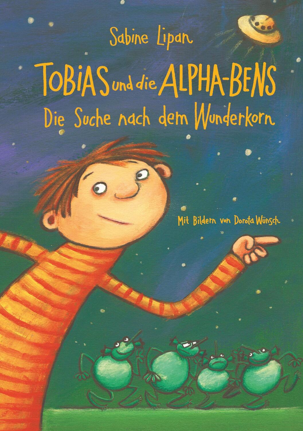 Cover: 9783740715144 | Tobias und die Alpha-Bens | Die Suche nach dem Wunderkorn | Lipan