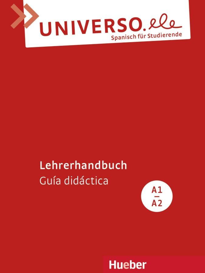 Cover: 9783191043339 | Universo.ele A1-A2 Lehrerhandbuch | Spanisch für Studierende | García