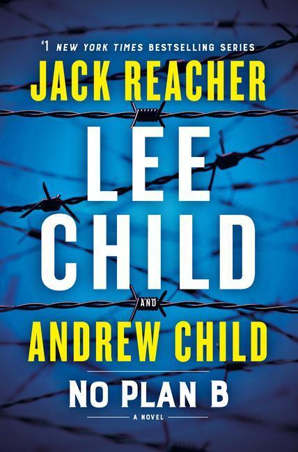 Cover: 9781984818546 | No Plan B | A Jack Reacher Novel | Lee Child (u. a.) | Buch | Englisch