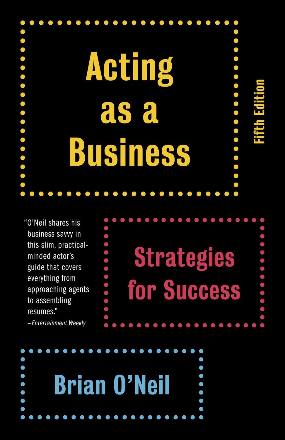 Cover: 9780345807076 | Acting as a Business | Strategies for Success | Brian O'Neil | Buch