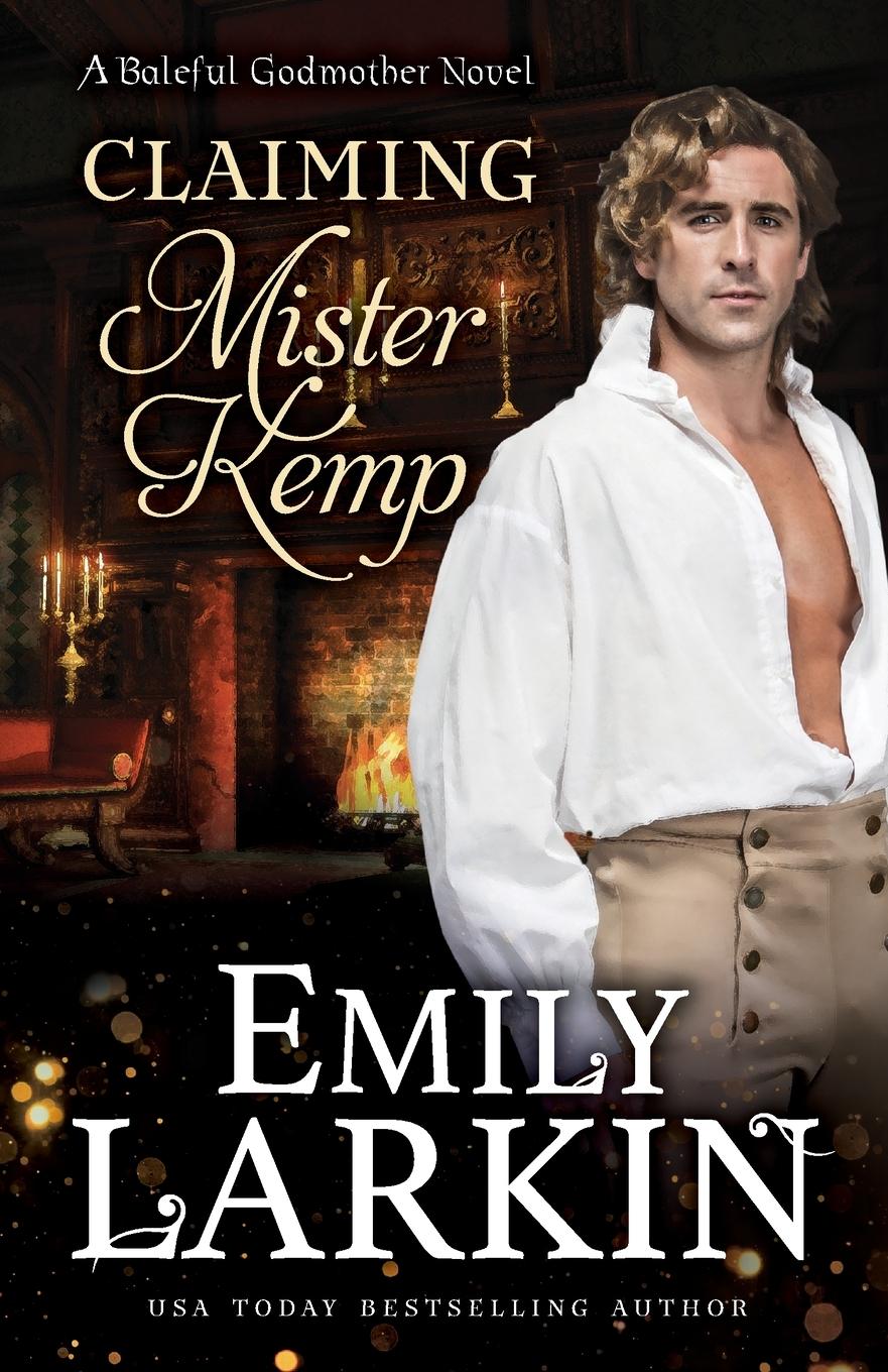 Cover: 9780995135833 | Claiming Mister Kemp | Emily Larkin | Taschenbuch | Englisch | 2020