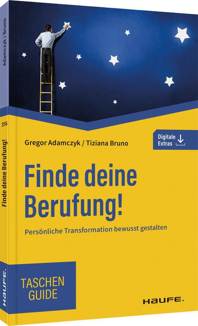 Cover: 9783648159378 | Finde deine Berufung! | Persönliche Transformation bewusst gestalten