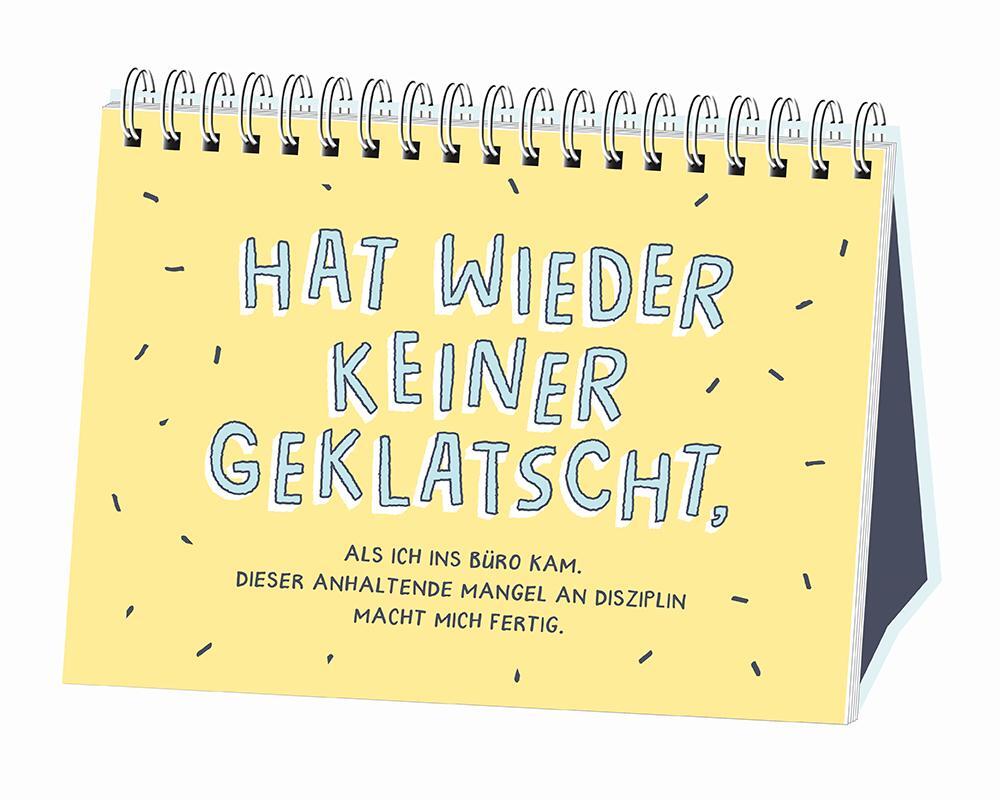 Bild: 9783862297115 | Wake me up, when it´s friday! | Die Arbeit läuft ja nicht weg. | Buch