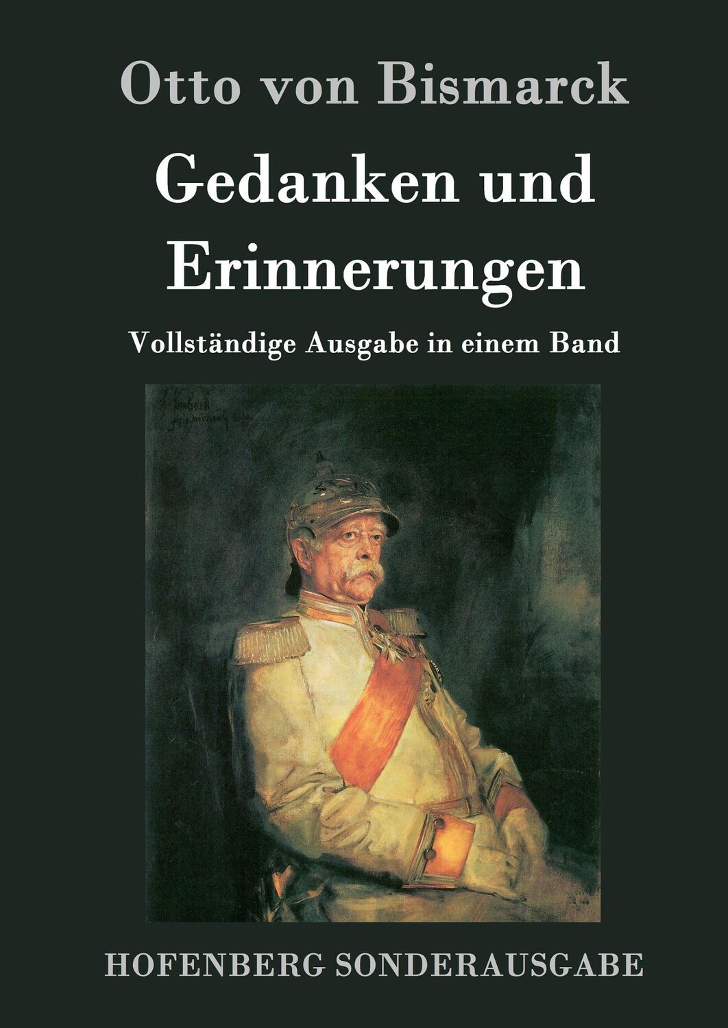 Cover: 9783843051767 | Gedanken und Erinnerungen | Vollständige Ausgabe in einem Band | Buch