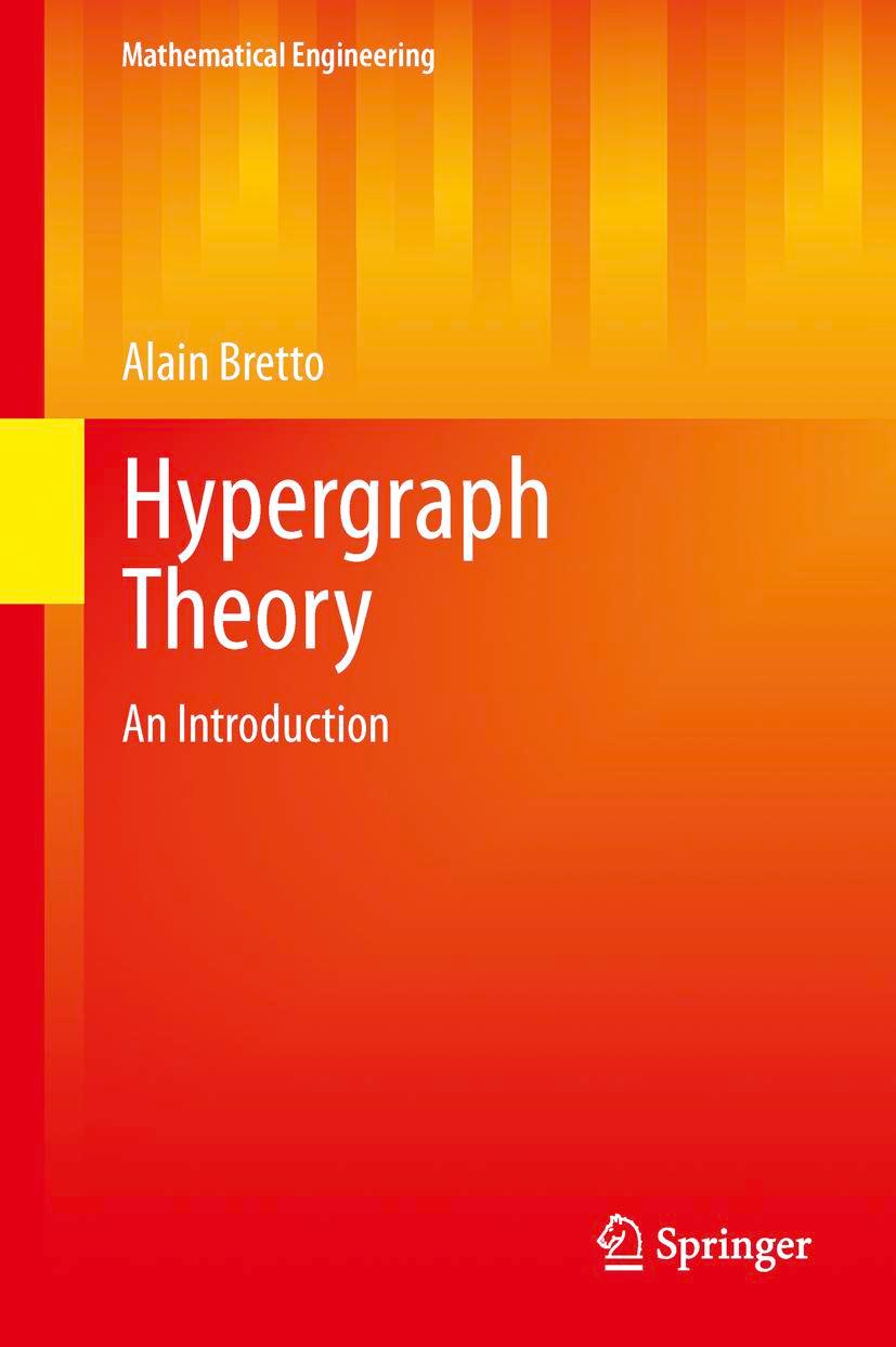 Cover: 9783319000794 | Hypergraph Theory | An Introduction | Alain Bretto | Buch | xiii