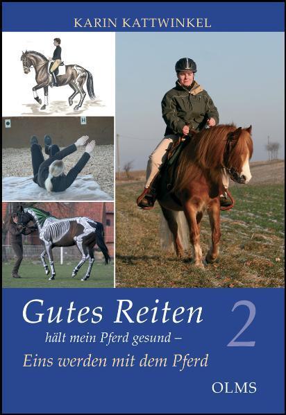 Cover: 9783758201264 | Gutes Reiten hält mein Pferd gesund 02 | Eins werden mit dem Pferd