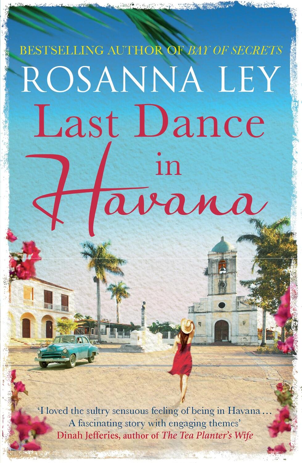 Cover: 9781784292072 | Last Dance in Havana | Escape to Cuba with the perfect holiday read!