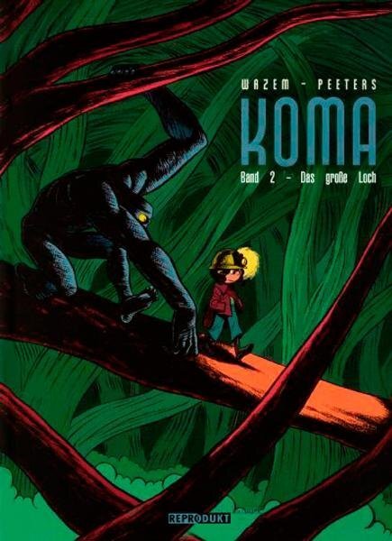 Cover: 9783941099975 | Koma / Koma 2 - Das große Loch | Pierre Wazem (u. a.) | Taschenbuch