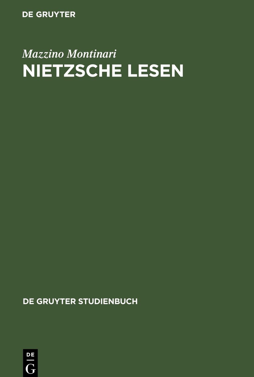 Cover: 9783110086676 | Nietzsche lesen | Mazzino Montinari | Buch | De Gruyter Studienbuch