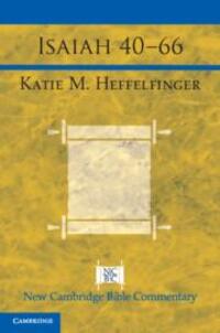 Cover: 9781316617304 | Isaiah 40-66 | Katie Heffelfinger | Taschenbuch | Englisch | 2024