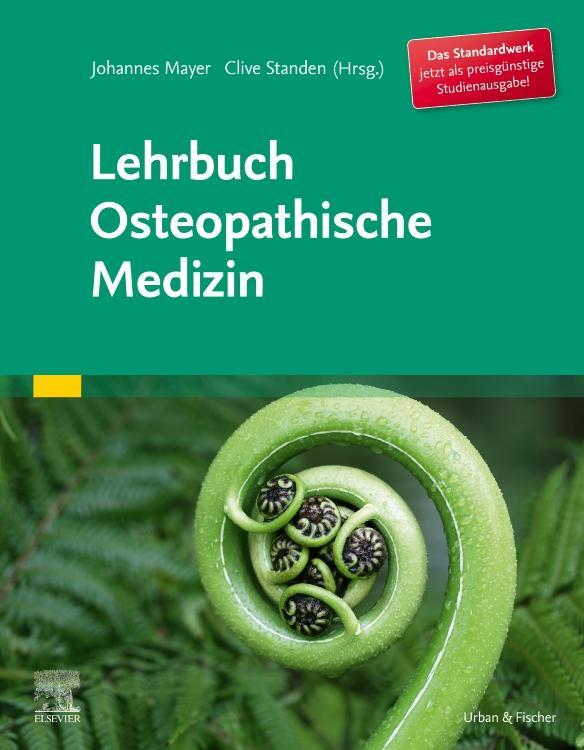 Cover: 9783437550898 | Lehrbuch Osteopathische Medizin | Johannes Mayer (u. a.) | Taschenbuch