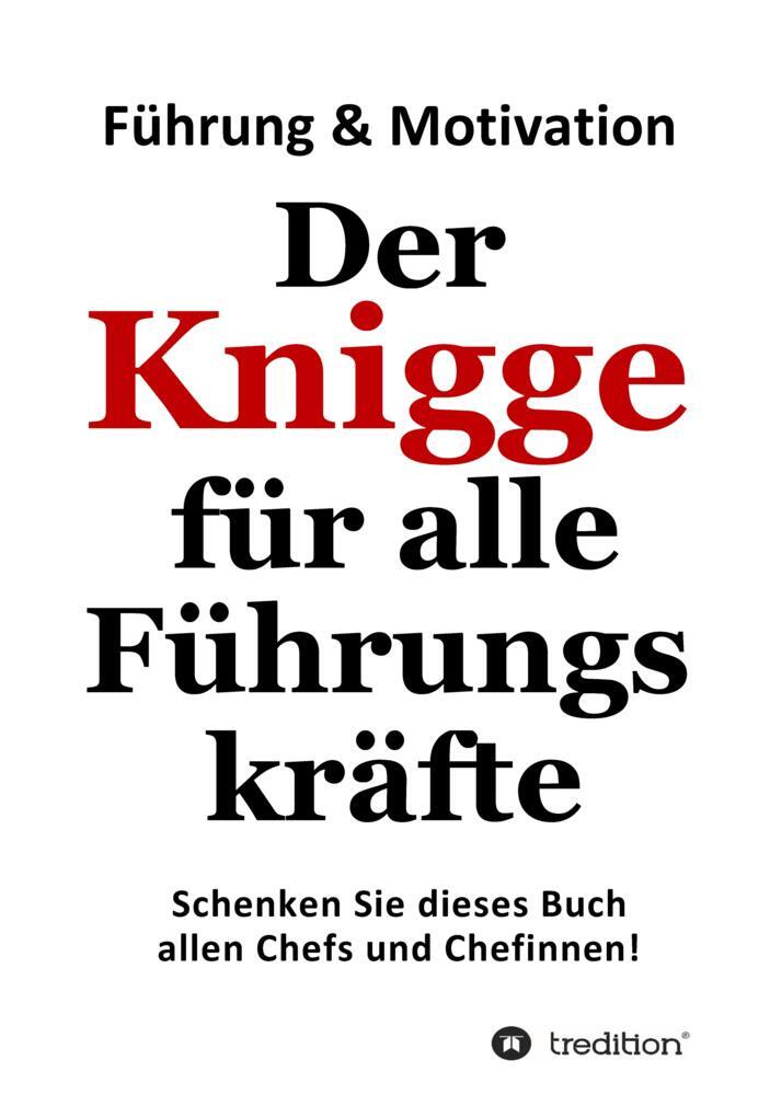 Cover: 9783347809314 | Der Knigge für alle Führungskräfte | Detlev Gebhard | Taschenbuch