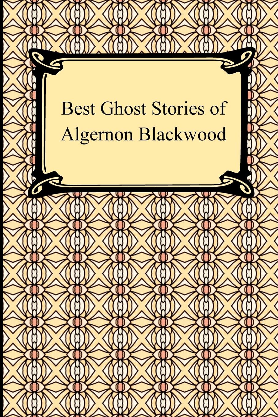 Cover: 9781420933772 | Best Ghost Stories of Algernon Blackwood | Algernon Blackwood | Buch