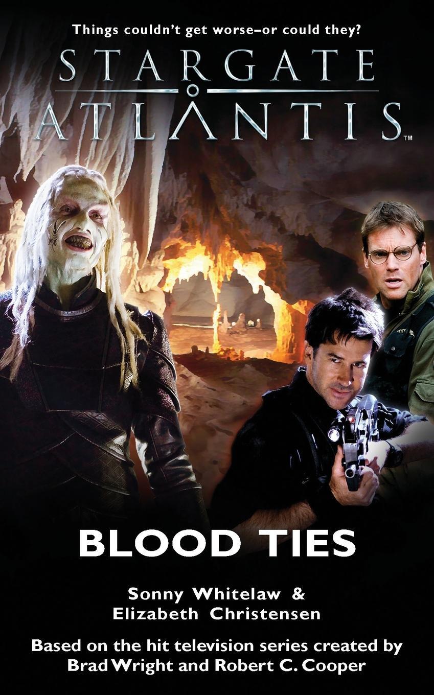 Cover: 9781905586080 | STARGATE ATLANTIS Blood Ties | Sonny Whitelaw | Taschenbuch | SGA