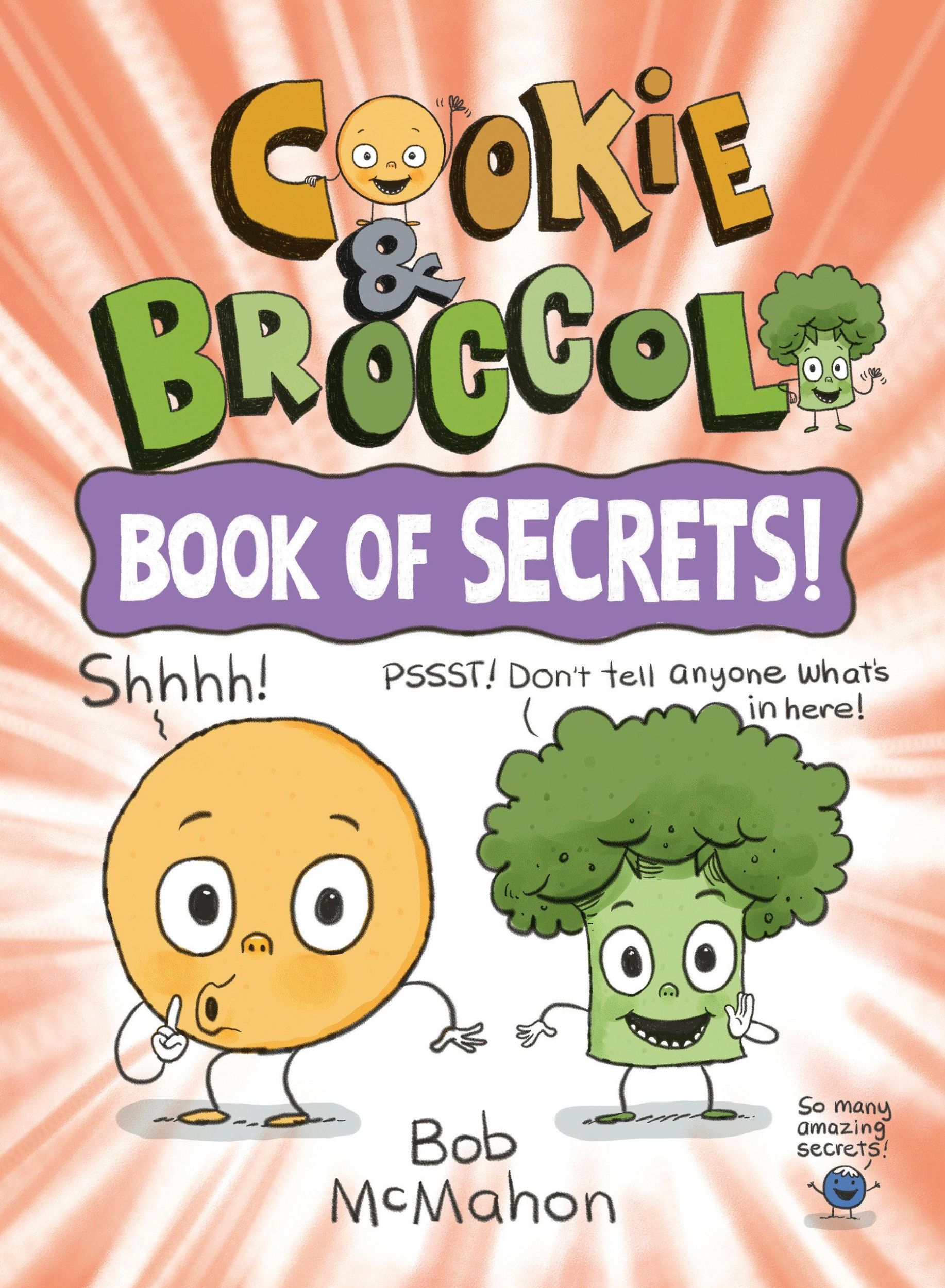 Cover: 9780593529966 | Cookie &amp; Broccoli: Book of Secrets!: A Graphic Novel | Bob Mcmahon