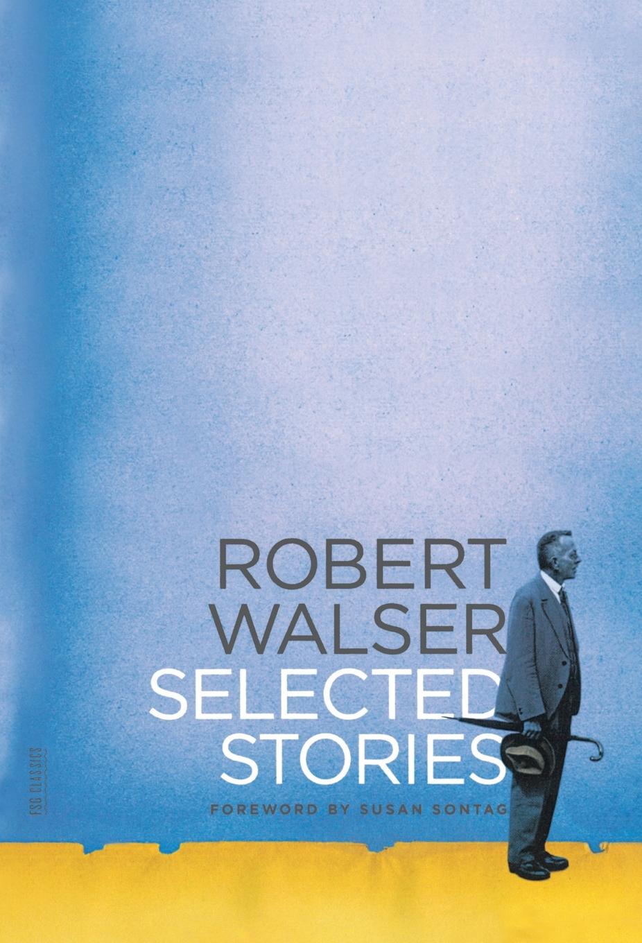 Cover: 9780374533625 | Selected Stories | Robert Walser | Taschenbuch | Englisch | 2012