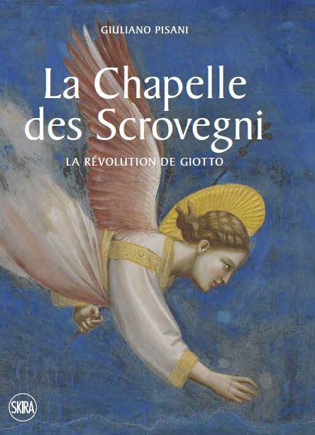 Cover: 9788857244525 | The Scrovegni Chapel | Giotto's revolution | Giuliano Pisani | Buch