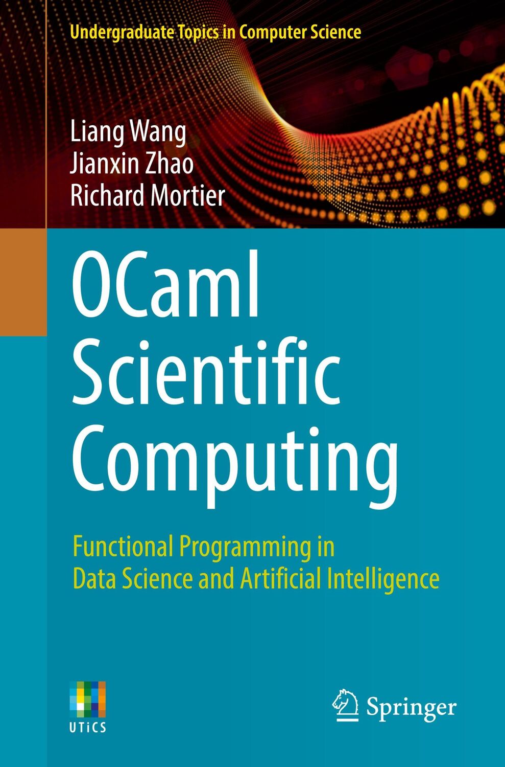 Cover: 9783030976446 | OCaml Scientific Computing | Liang Wang (u. a.) | Taschenbuch | xxii