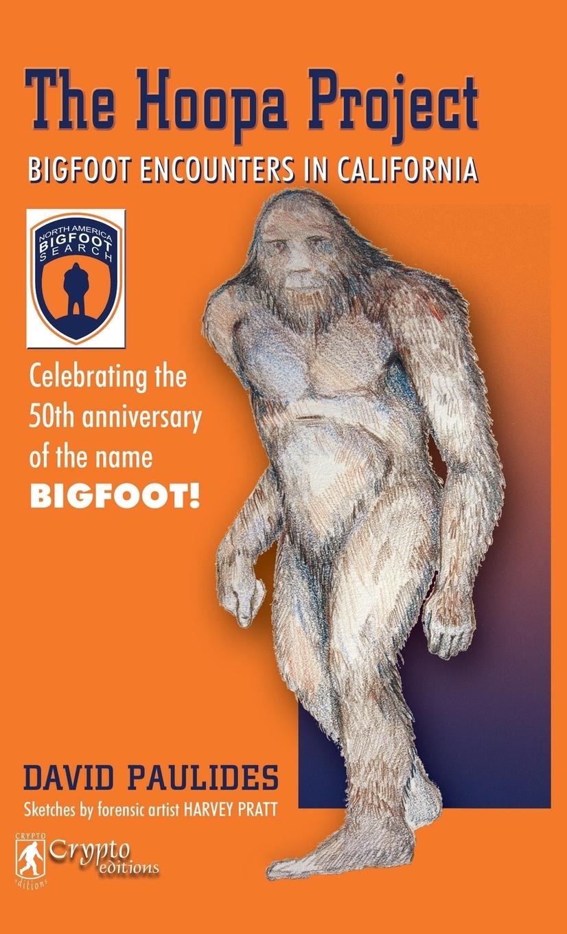 Cover: 9780888392831 | Hoopa Project | Bigfoot Encounters in California (2018 Reprint) | Buch