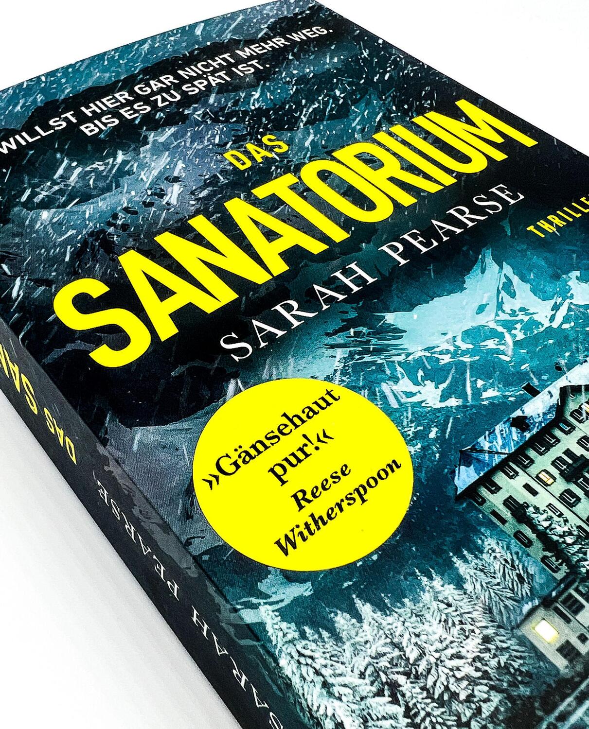 Bild: 9783442206353 | Das Sanatorium | Thriller. - Reese Witherspoon Buchclub-Auswahl | Buch